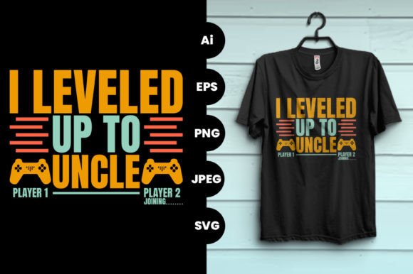 From Family Member to Gaming Icon: The Funny Level Up to Uncle T-Shirt