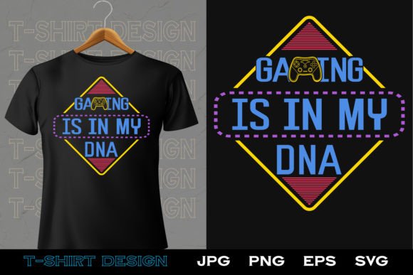 More Than a Saying: Gaming is in My DNA